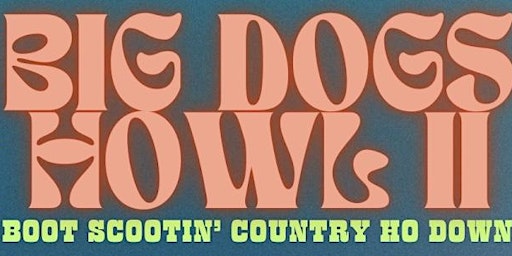 Imagem principal do evento Big Dogs Howl II: Vines Artist Care Fundraiser