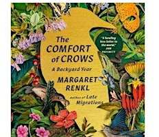 Green Reads: The Comfort of Crows: A Backyard Year