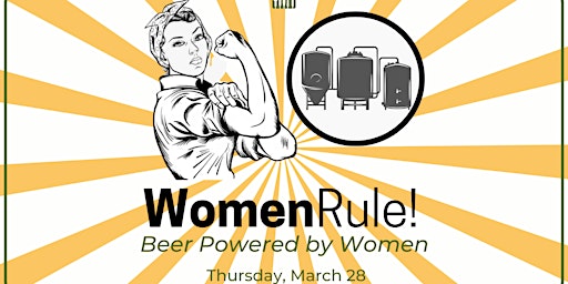 Immagine principale di WomenRule! Beer Powered by Women 