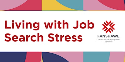 Living with Job Search Stress Workshop primary image