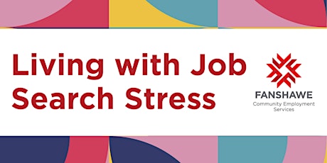 Living with Job Search Stress Workshop