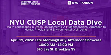 NYU CUSP Data Dive: Health Landscapes in Urban Environments