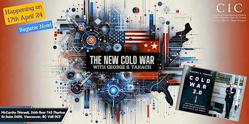 Primaire afbeelding van Cold War 2.0 with George S Takach