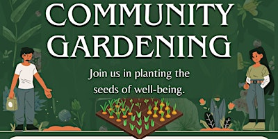 Community Gardening: Planting the Seeds of Wellbeing primary image