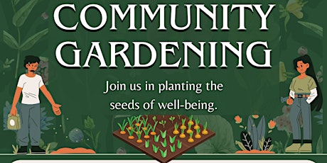 Community Gardening: Planting the Seeds of Wellbeing