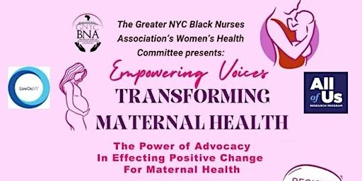 Hauptbild für GNYC BNA Women's Health Committee presents: Empowering Voices Transforming Maternal Health