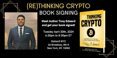 Primaire afbeelding van ReThinking Crypto Book Signing with Tony Edward