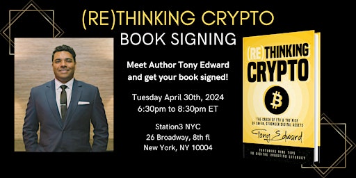 Immagine principale di ReThinking Crypto Book Signing with Tony Edward 