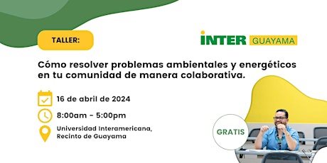 Cómo resolver problemas ambientales y energéticos - Hub Guayama