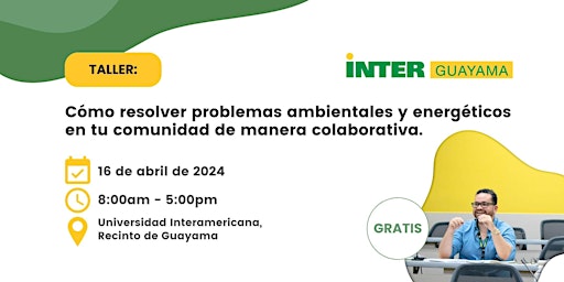 Cómo resolver problemas ambientales y energéticos - Hub Guayama primary image