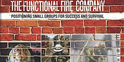 Hauptbild für The Functional Fire Company Leadership Development