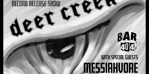 Deer Creek record release with Messiahvore & Cobranoid  primärbild
