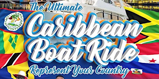Caribbean Boat Ride “Represent Ya Country”