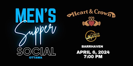 MEN'S SUPPER SOCIAL - HEART & CROWN BARRHAVEN