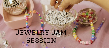 Image principale de Jewelry Jam Session