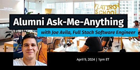 Imagen principal de Alumni AMA with Joe Avila, Full Stack Developer with Allstate