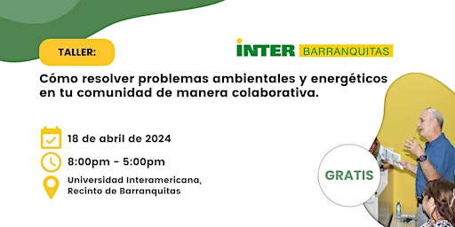Imagem principal do evento Cómo resolver problemas ambientales y energéticos - Hub Barranquitas