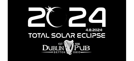 Imagem principal do evento TOTAL ECLIPSE DUBLIN PUB DAYTON