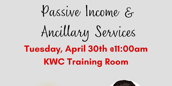 Passive Income & Ancillary Services