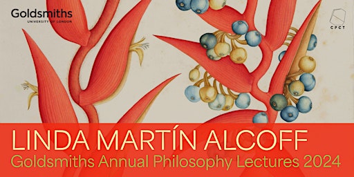 Immagine principale di Goldsmiths Annual Philosophy Lectures 2024: Linda Martín Alcoff (CUNY) 