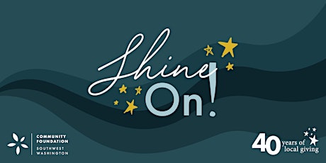 40th Anniversary Celebration - Shine On