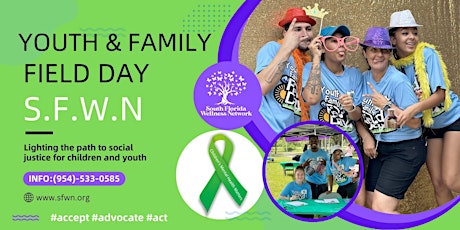 Childrens Mental Health Awareness: Youth & Family Field Day