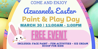 Imagem principal do evento Azucanela Easter: Paint & Play Day