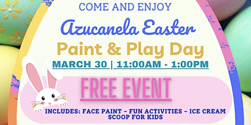 Primaire afbeelding van Azucanela Easter: Paint & Play Day