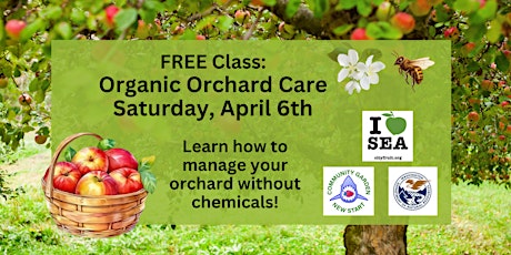 Free Class: Organic Orchard Care