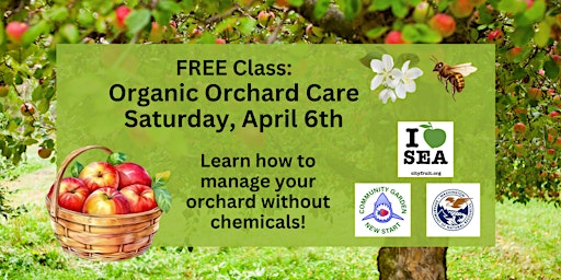 Imagem principal do evento Free Class: Organic Orchard Care