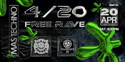 Imagen principal de Mastechno x Fleje Sounds | 4/20 Free Rave