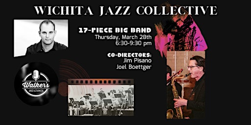 Imagem principal do evento Big Band Jazz - Wichita Jazz Collective at Walker's!