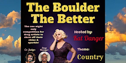 Imagem principal do evento The Boulder The Better - Country