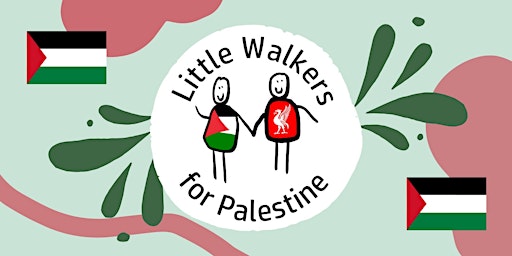 Imagem principal do evento Little Walkers for Palestine Sponsored Walk, Liverpool