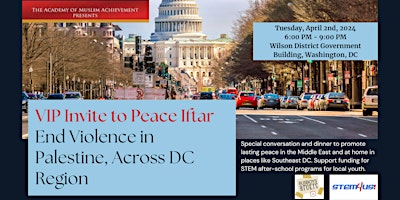 Peace Iftar:  Let's End Violence in Middle East, Southeast Across DC Region primary image