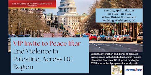 Imagem principal do evento Peace Iftar:  Let's End Violence in Middle East, Southeast Across DC Region