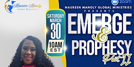 Emerge & Prophesy, Part II