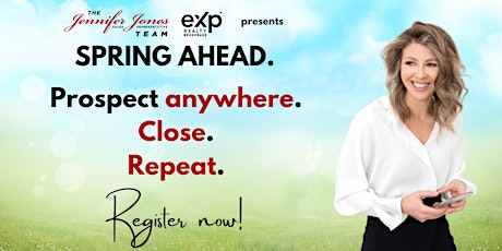 Imagem principal do evento Spring ahead. Prospect anywhere. Close. Repeat.