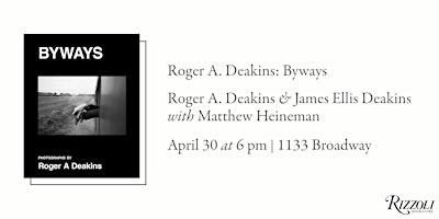 Hauptbild für Roger A. Deakins: Byways with James Ellis Deakins and Matthew Heineman