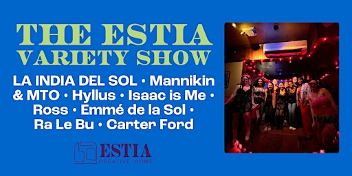 Immagine principale di The ESTIA Variety Show-April 20th! 