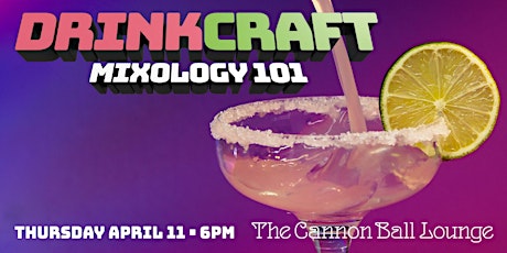 DrinkCraft: Mixology 101