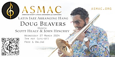 ASMAC Latin Jazz Arranging Hang with Doug Beavers