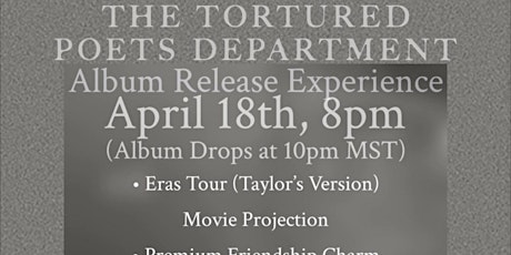 GA The Tortured Poets Department: Album Release Experience
