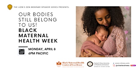 Our Bodies Still Belong to US! - Black Maternal Health Week