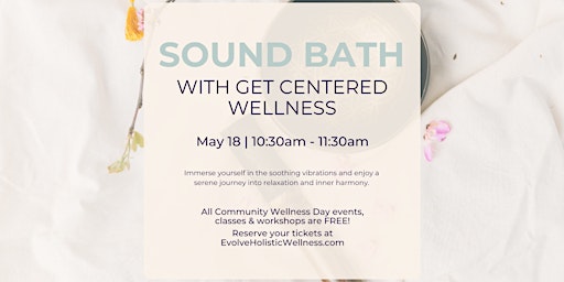 Immagine principale di Sound Bath at Get Centered Wellness 