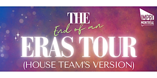 Hauptbild für THE (END OF AN) ERAS TOUR: HOUSE TEAM’S VERSION