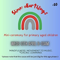 Shine, mini-ceremony for primary aged children primary image