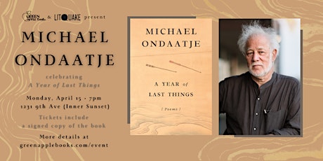 Michael Ondaatje: A Year of Last Things