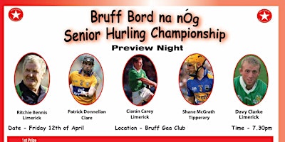 Imagem principal do evento Bruff Bord na nÓg. Senior hurling championship preview night