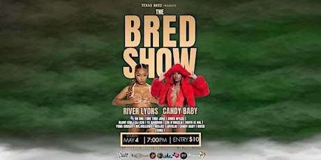 The Bred Show